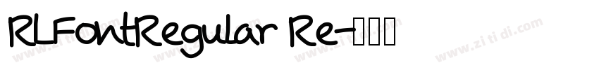 RLFontRegular Re字体转换